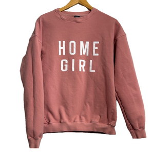 Home Girl Rose Pink Crewneck Sweatshirt - Women